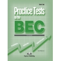 Practice Tests for the BEC Higher