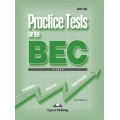 Practice Tests for the BEC Higher Practice Tests for the BEC Higher