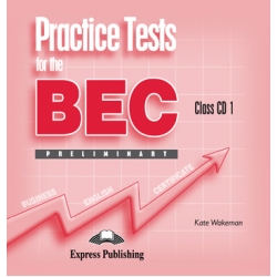 Practice Tests for the BEC Preliminary Audio CDs