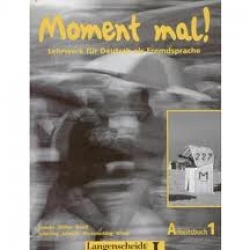 Moment Mal! 1 - Arbeitsbuch (Libro de Ejercicios) Moment Mal! 1 - Arbeitsbuch (Libro de Ejercicios)