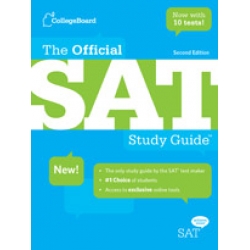 The Official SAT Study Guide: Second Edition
