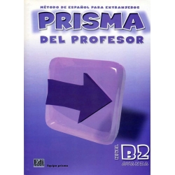 PRISMA B2 Avanza (Libro del Profesor) + CD PRISMA B2 Avanza (Libro del Profesor) + CD