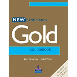 Proficiency Gold (for the revised CPE Exam) Proficiency Gold (for the revised CPE Exam)